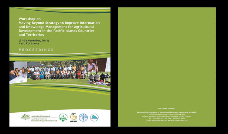 Workshop on Moving Beyond Strategy to Improve Information and Knowledge Management for Agricultural Development in the Pacific Islands Countries and Territories, 21-24 November 2011 – Proceedings