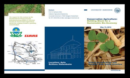 Conference on Conservation Agriculture: Building Block for a Sustainable Bio-Economy – Global Perspectives and Insights from South America, 13 May 2014, Hohenheim, Germany