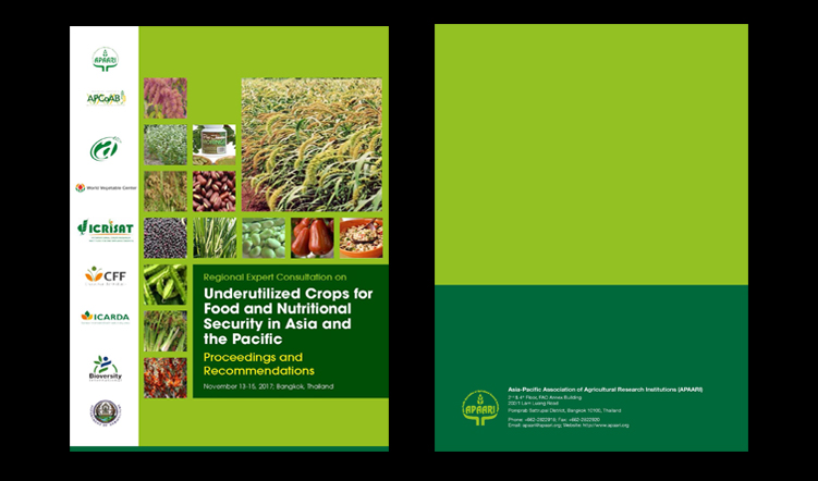 Regional Expert Consultation on Underutilized Crops for Food and Nutritional Security in Asia and the Pacific, 13-15 November 2017, Bangkok, Thailand