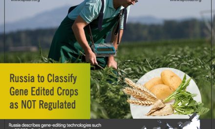 Russia to classify Gene Edited Crops as NOT Regulated