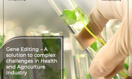 Gene Editing – A Solution to Complex Challenges in Health and Agriculture Industry