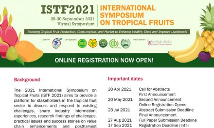 Virtual International Symposium on Tropical Fruits 2021 (ISTF 2021) – 28th – 30th September 2021