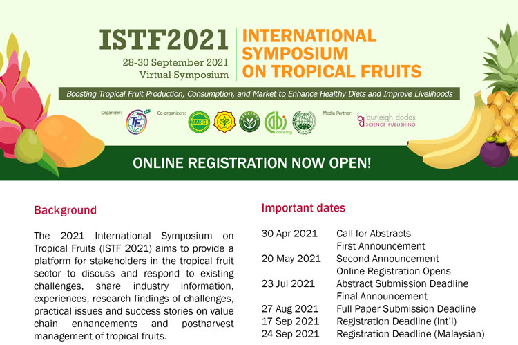 Virtual International Symposium on Tropical Fruits 2021 (ISTF 2021) – 28th – 30th September 2021
